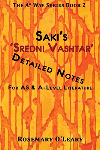 Stock image for Saki's 'Sredni Vashtar': Detailed Notes for AS & A-Level Literature for sale by THE SAINT BOOKSTORE