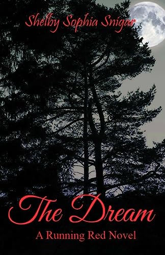 Beispielbild fr The Dream: A Running Red Novel zum Verkauf von THE SAINT BOOKSTORE