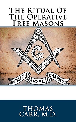 9781517654542: The Ritual Of The Operative Free Masons