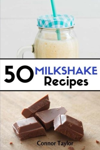 Beispielbild fr 50 Milkshake Recipes zum Verkauf von WorldofBooks