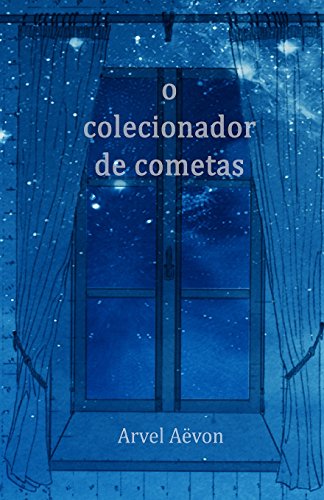 9781517655839: O Colecionador de Cometas