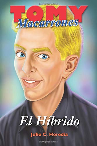Stock image for Tomy Macarrones,el hbrido for sale by Revaluation Books