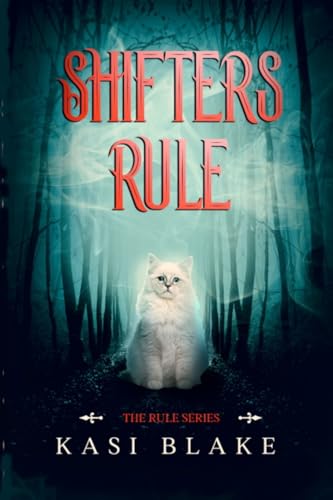Stock image for Shifters Rule (Rule Series) for sale by California Books
