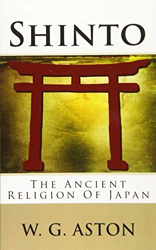 9781517665609: Shinto: The Ancient Religion Of Japan