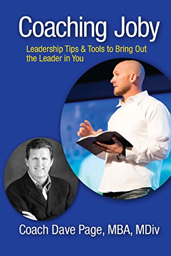 Stock image for Coaching Joby: Leadership Tips & Tools to Bring Out the Leader in You for sale by ThriftBooks-Atlanta