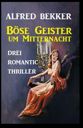 9781517672065: Bse Geister um Mitternacht (German Edition)