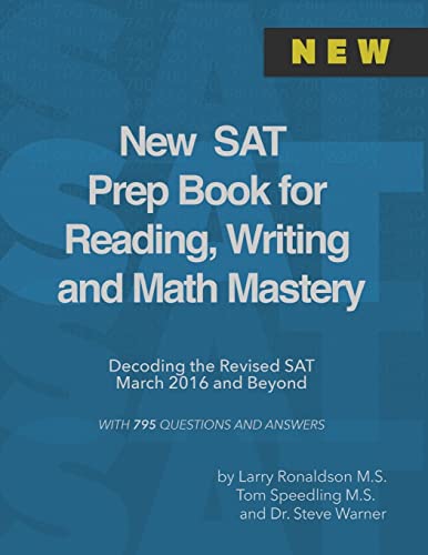 Imagen de archivo de New SAT Prep Book for Reading, Writing and Math Mastery: Decoding the Revised SAT March 2016 and Beyond a la venta por dsmbooks