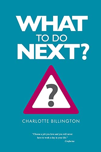 Stock image for What to do next? for sale by AwesomeBooks