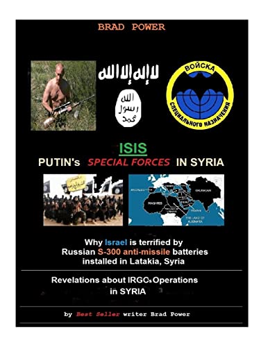 Stock image for ISIS: Putin's Special Forces in Syria for sale by California Books