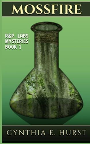 Stock image for Mossfire: Volume 1 (R&P Labs Mysteries) for sale by Revaluation Books