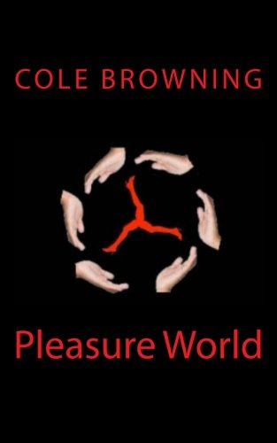 Beispielbild fr Pleasure World zum Verkauf von Revaluation Books