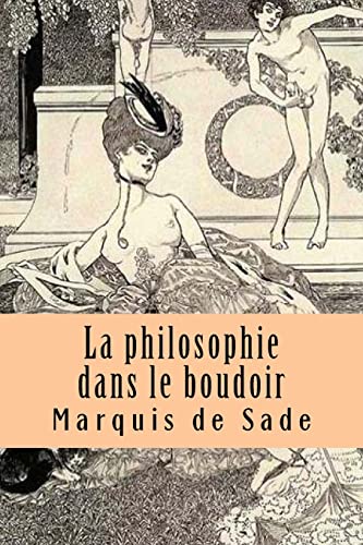 9781517697501: La philosophie dans le boudoir