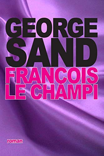 9781517703264: Franois le champi