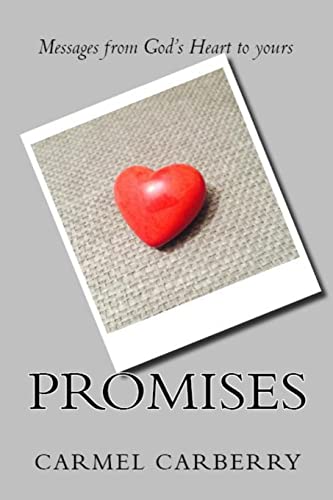 Stock image for Promises: Messages from God's Heart to Yours for sale by Ria Christie Collections