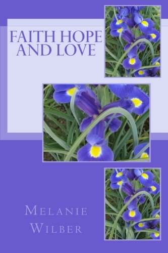 Beispielbild fr Faith Hope and Love: Volume 2 (Devotions For Women) zum Verkauf von Revaluation Books