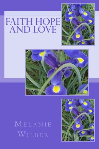 Stock image for Faith Hope and Love: Volume 2 (Devotions For Women) for sale by Revaluation Books