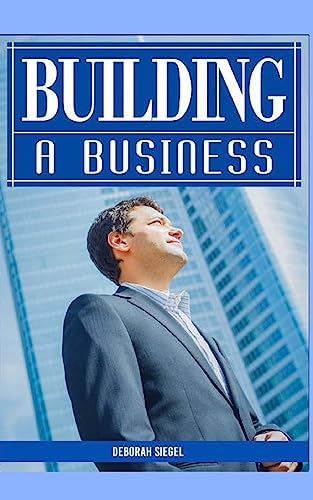 Stock image for BUILDING A Business for sale by THE SAINT BOOKSTORE