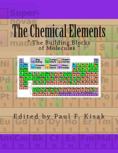 Imagen de archivo de The Chemical Elements: " The Building Blocks of Molecules " a la venta por MusicMagpie