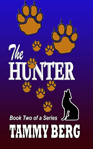 Stock image for The HUNTER: Book Two for sale by THE SAINT BOOKSTORE