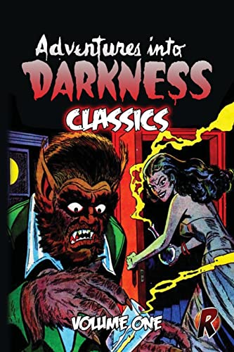 Stock image for Adventures Into Darkness Classics: Volume One for sale by THE SAINT BOOKSTORE