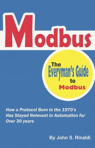9781517764685: Modbus: The Everyman's Guide to Modbus
