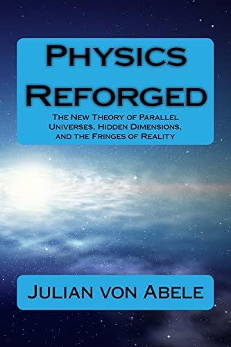 Beispielbild fr Physics Reforged: The New Theory of Parallel Universes, Hidden Dimensions, and the Fringes of Reality zum Verkauf von SecondSale