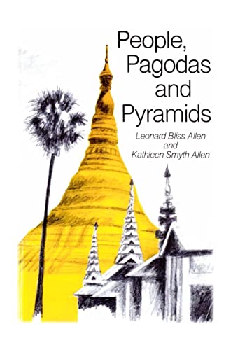 Stock image for People, Pagodas and Pyramids for sale by Irish Booksellers
