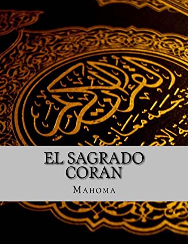 9781517769703: El Sagrado Coran