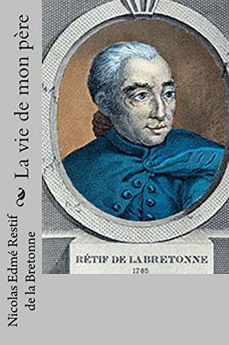 Stock image for La vie de mon pere for sale by THE SAINT BOOKSTORE