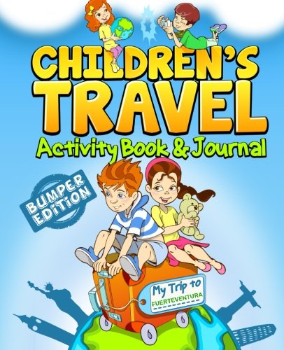 Beispielbild fr Children's Travel Activity Book & Journal: My Trip to Fuerteventura zum Verkauf von Revaluation Books