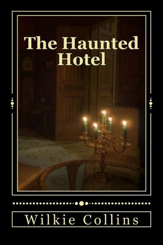 Stock image for The Haunted Hotel: A Mystery of Modern Venice for sale by Revaluation Books