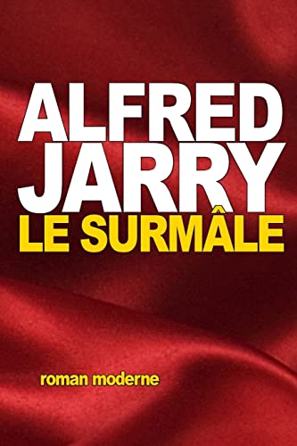 9781517778224: Le Surmle (French Edition)