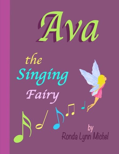 Beispielbild fr Ava the Singing Fairy zum Verkauf von THE SAINT BOOKSTORE