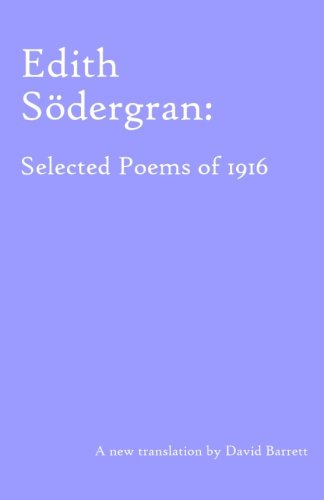 Stock image for Edith S dergran: Selected Poems of 1916 for sale by Books From California