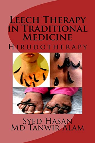 Beispielbild fr Leech Therapy in Traditional Medicine: Hirudotherapy zum Verkauf von AwesomeBooks