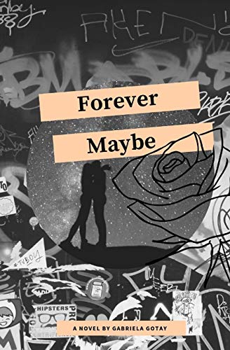 Stock image for Forever Maybe: A Small Collection of Things Unsaid for sale by THE SAINT BOOKSTORE