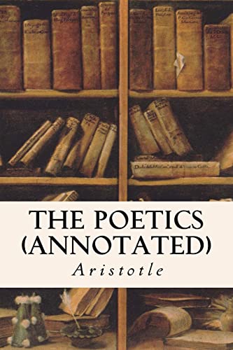 9781517793296: THE POETICS (annotated)