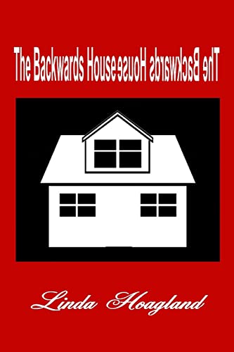 Stock image for The Backwards House for sale by SecondSale