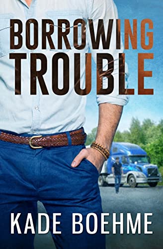 Stock image for Borrowing Trouble for sale by SecondSale