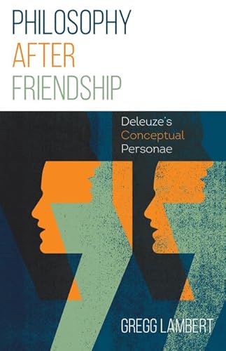 Beispielbild fr Philosophy After Friendship zum Verkauf von Blackwell's