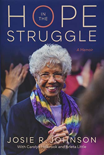 Stock image for Hope in the Struggle : A Memoir for sale by Better World Books