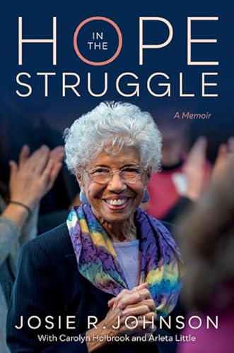 Stock image for Hope in the Struggle: A Memoir for sale by HPB-Emerald
