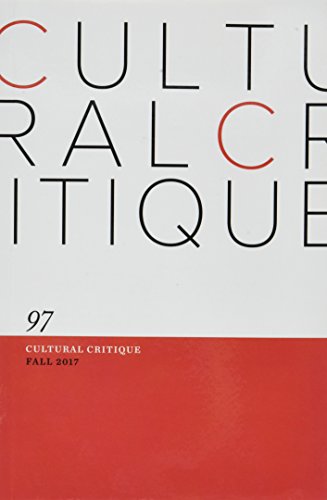 Stock image for Cultural Critique 97: Fall 2017 for sale by Midtown Scholar Bookstore