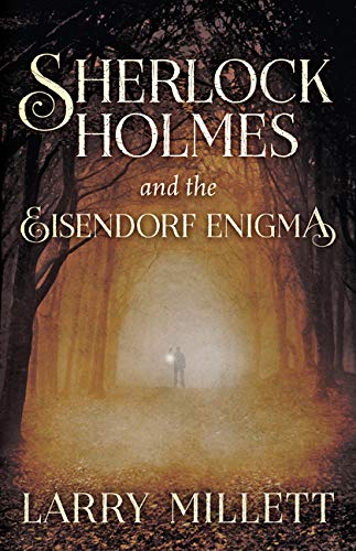 Stock image for Sherlock Holmes and the Eisendorf Enigma for sale by ZBK Books