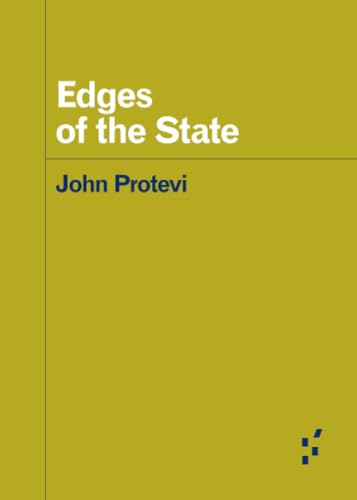 Stock image for Edges of the State (Forerunners: Ideas First) for sale by GF Books, Inc.