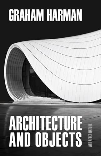 Beispielbild fr Architecture and Objects zum Verkauf von Blackwell's