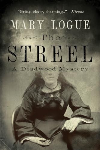 Beispielbild fr The Streel : A Deadwood Mystery zum Verkauf von Better World Books