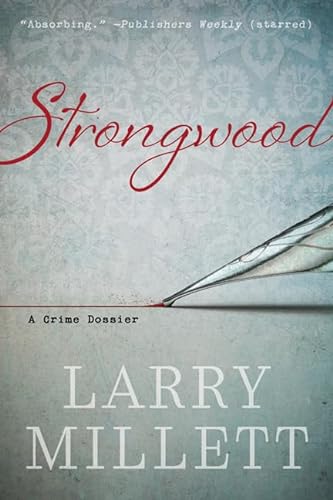 9781517910617: Strongwood: A Crime Dossier