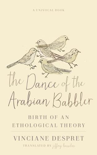 Beispielbild fr The Dance of the Arabian Babbler zum Verkauf von Blackwell's