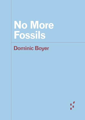 Beispielbild fr No More Fossils (Forerunners: Ideas First) zum Verkauf von Book Deals